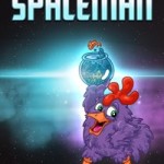 Purple Chicken Spaceman jaquette